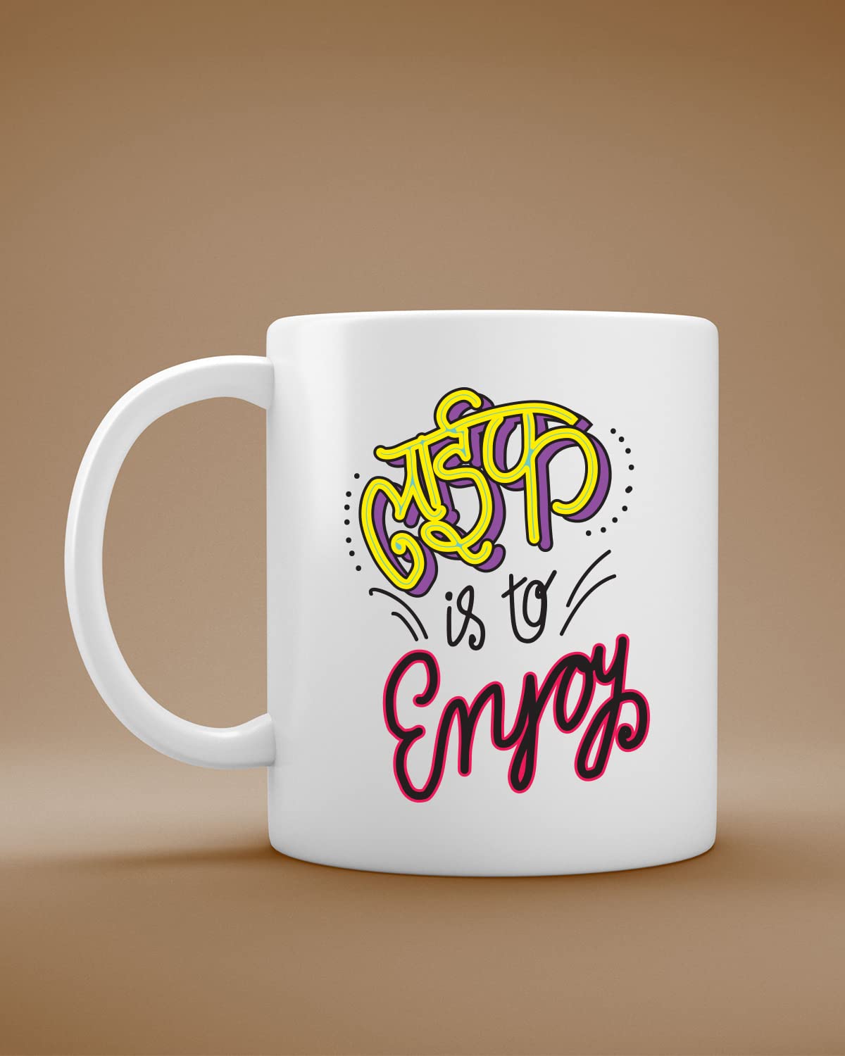 Life is to Enjoy Coffee Mug | Romantic Printed Coffee Mug for Birthday,Anniversary Gift,Valentine's Day Gift, for Someone