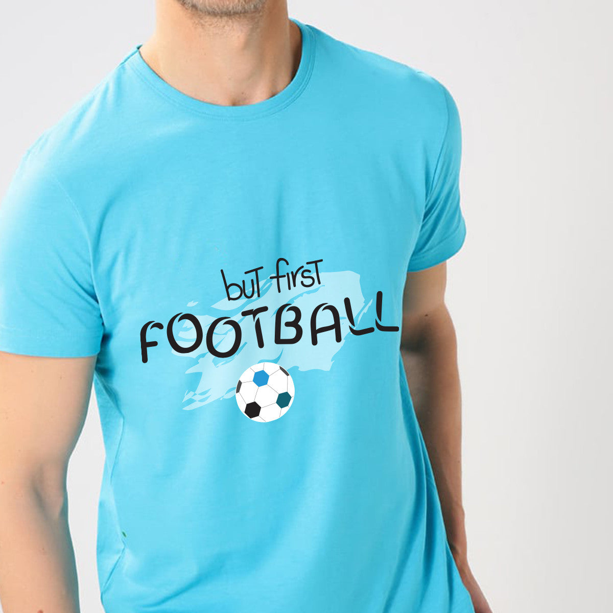 But First Football Cyan T-shirt