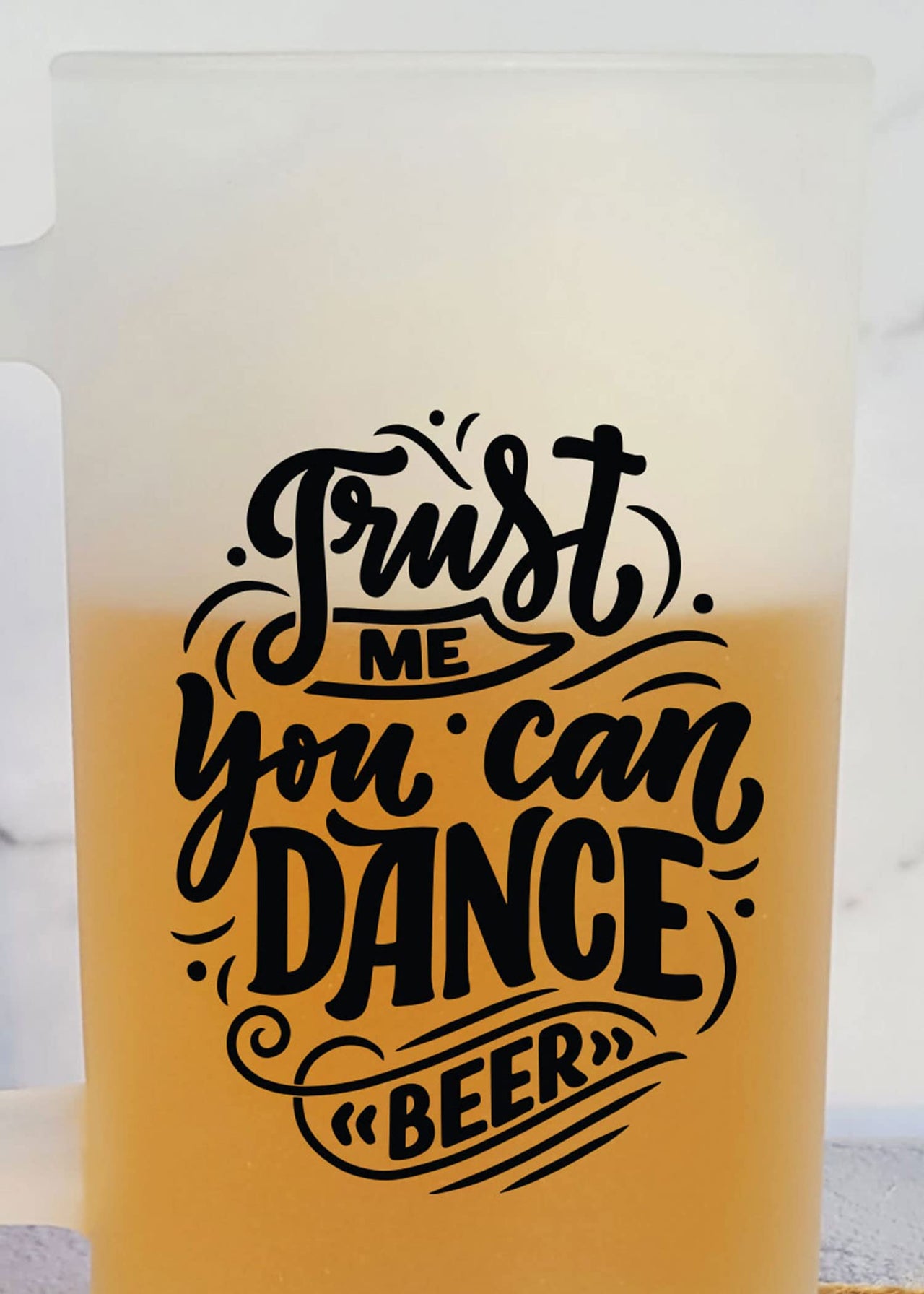 Trust Me You Can Dance - Frosted Beer Mug