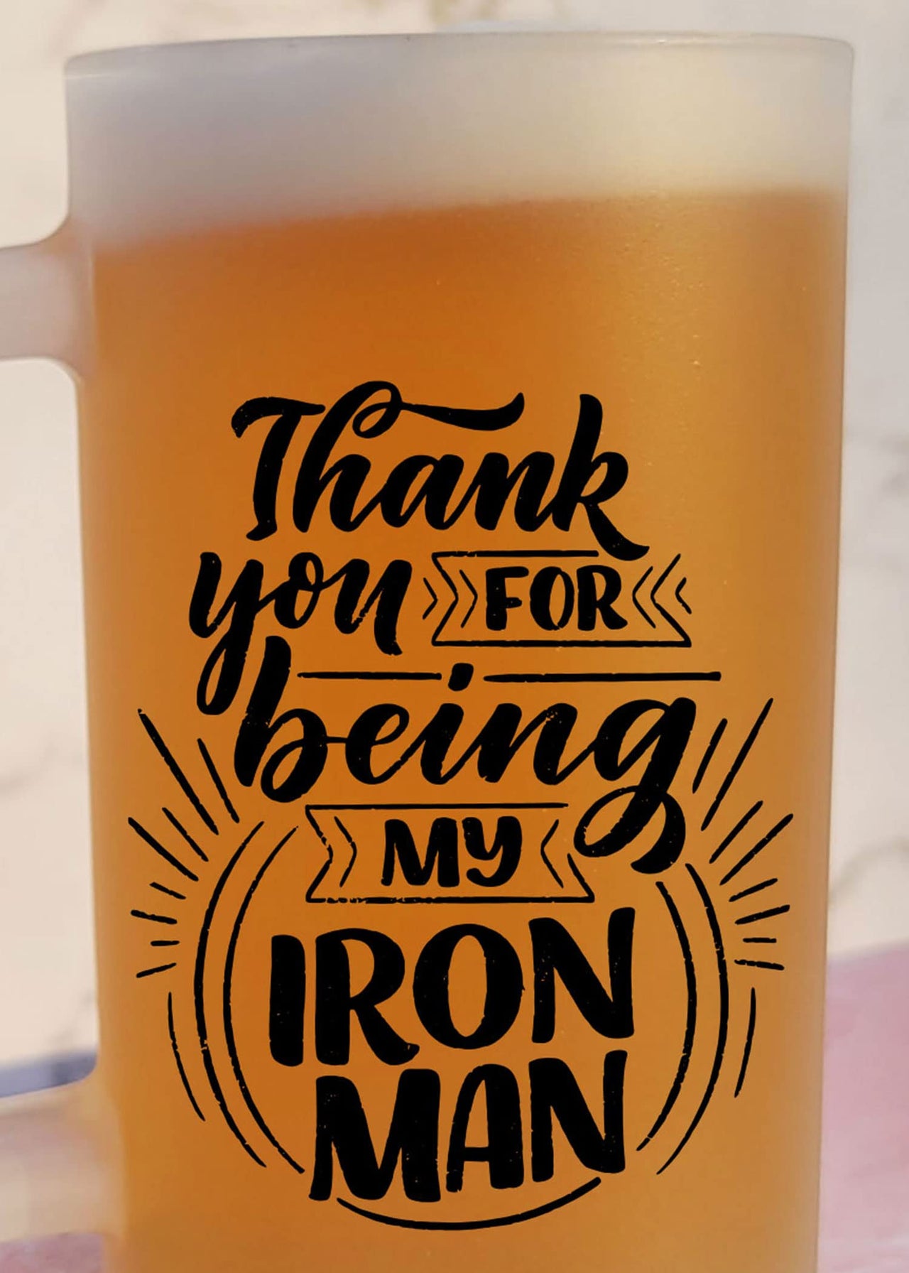 Thank You for Being My Iron Man - Frosted Beer Mug