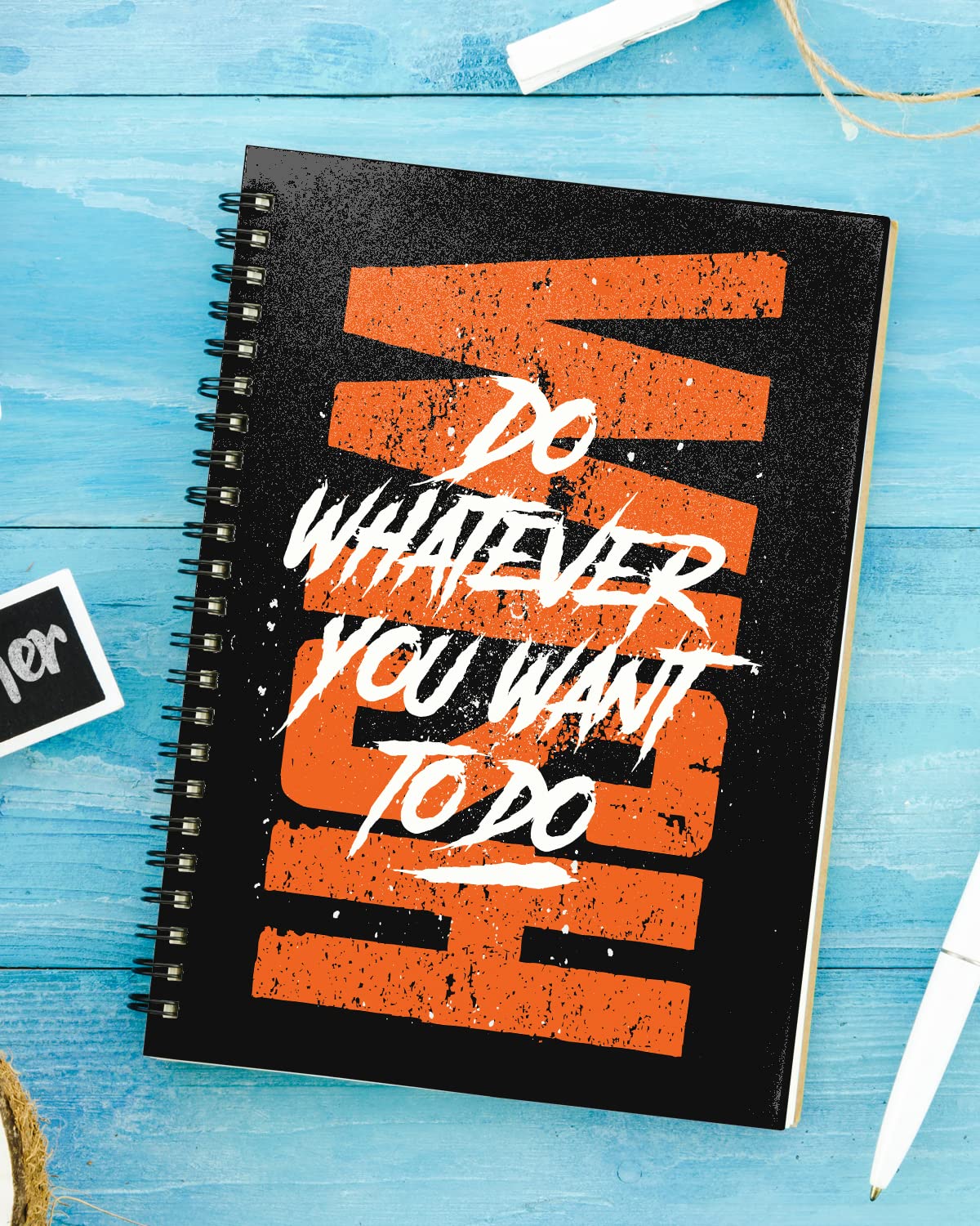 Do Whatever You Want To Do Spiral Notebook