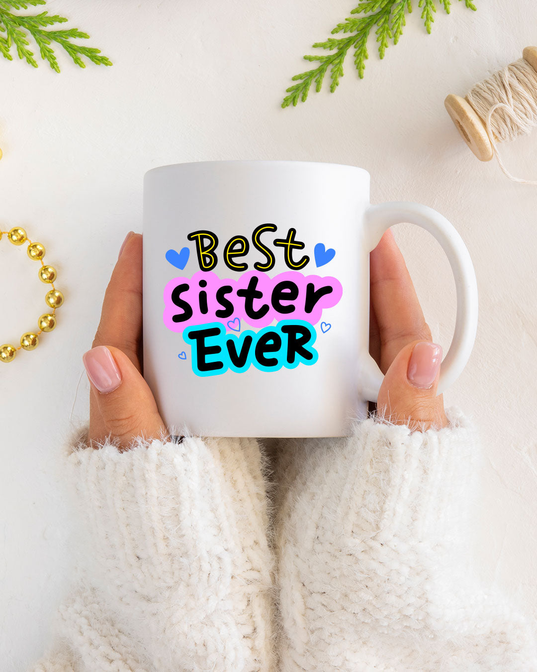 Best Sister Ever Mug