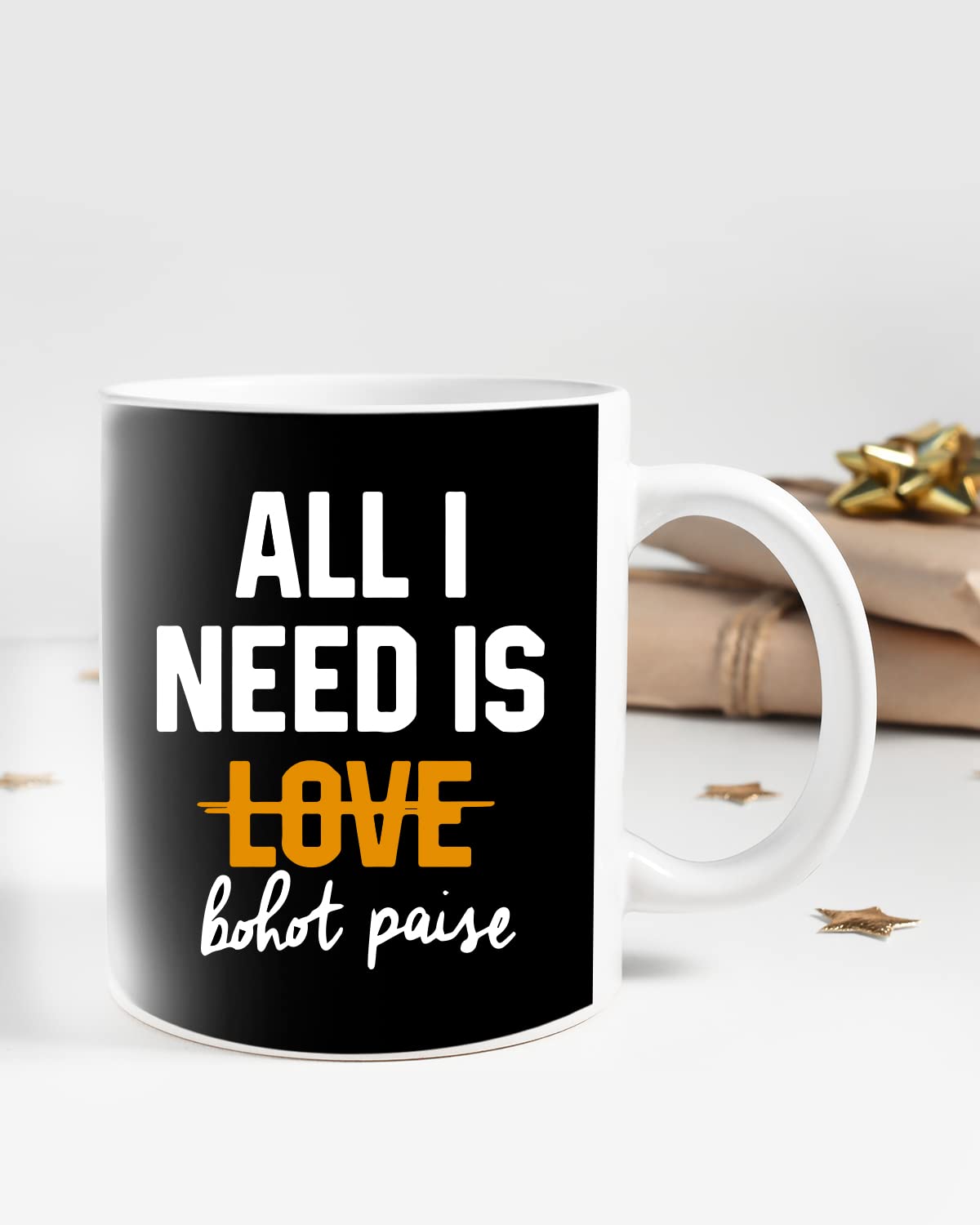 All I Need Coffee Mug - Gift for Friend, Birthday Gift, Birthday Mug, Sarcasm Quotes Mug, Mugs with Funny & Funky Dialogues, Bollywood Mugs, Funny Mugs for Him & Her