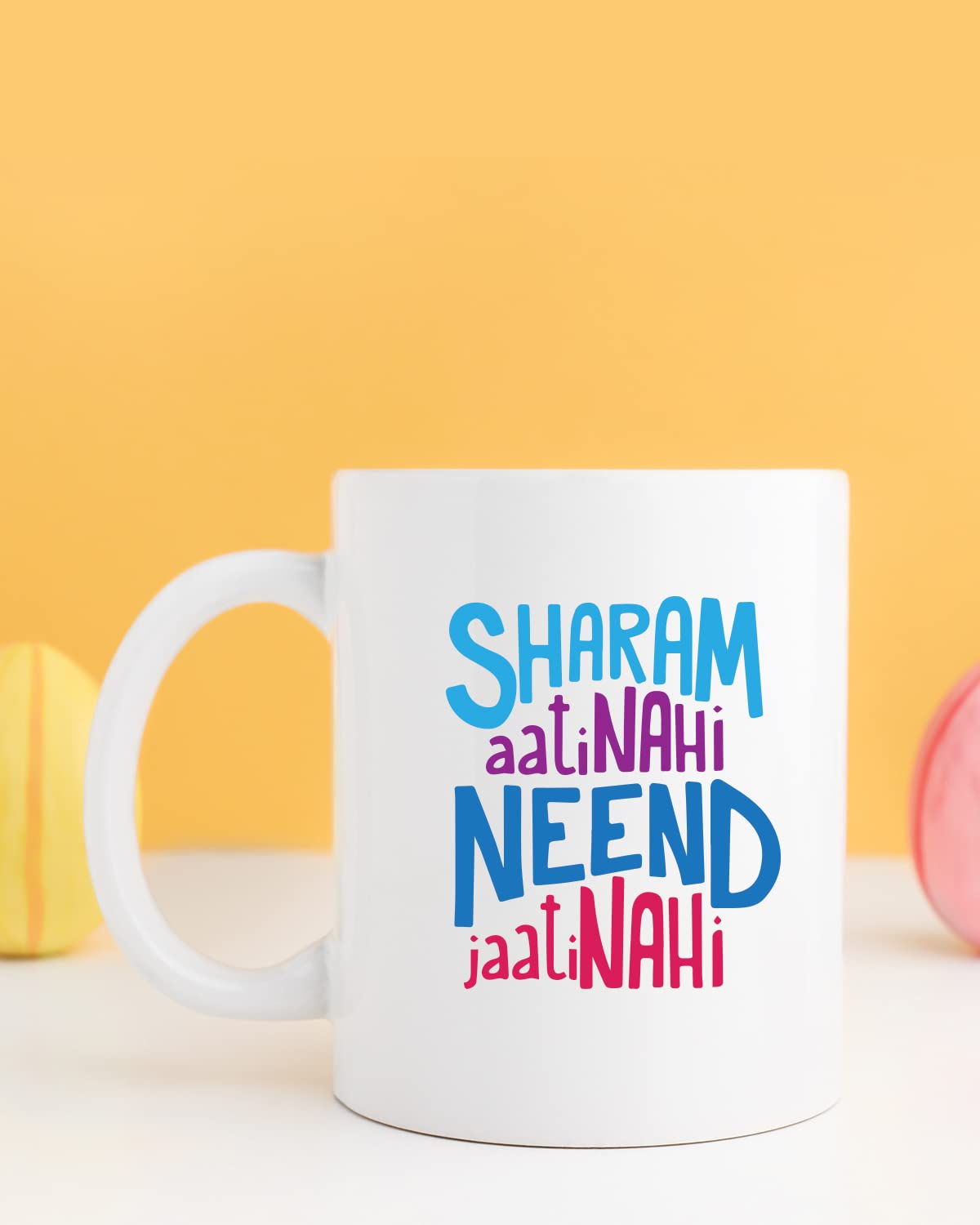 SHARAM AATI NAHI NEEND JAATI NAHI Coffee Mug - Gift for Friend, Birthday Gift, Birthday Mug, Motivational Quotes Mug, Mugs with Funny & Funky Dialogues, Bollywood Mugs, Funny Mugs for Him & Her