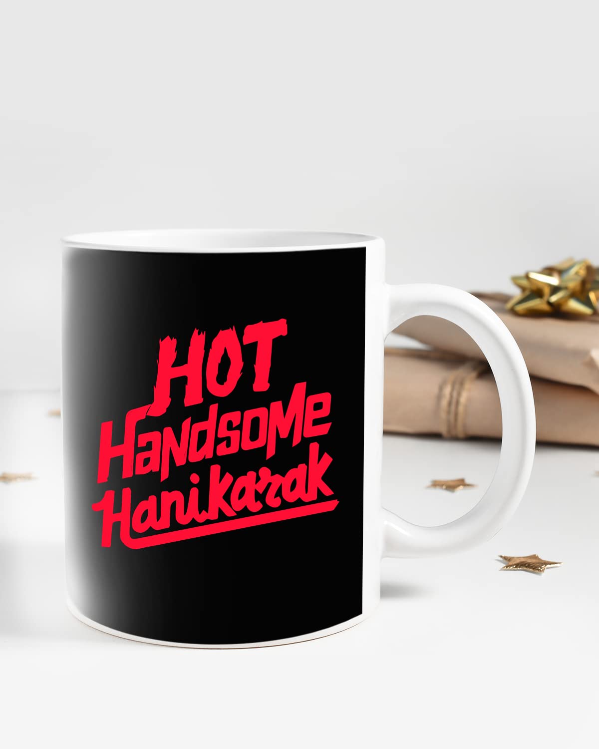 HOT Handsome HANIKARAK Coffee Mug - Gift for Friend, Birthday Gift, Birthday Mug, Sarcasm Quotes Mug, Mugs with Funny & Funky Dialogues, Bollywood Mugs, Funny Mugs for Him & Her