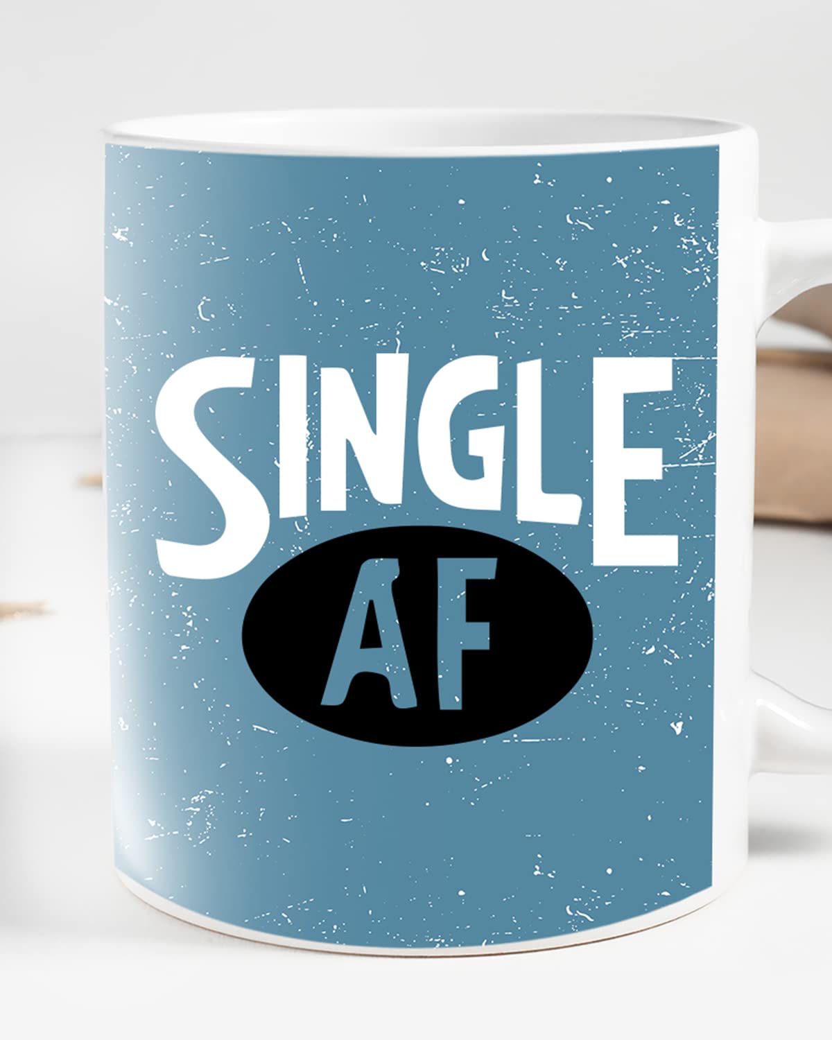 Single AF Coffee Mug - Gift for Friend, Birthday Gift, Birthday Mug, Motivational Quotes Mug, Mugs with Funny & Funky Dialogues, Bollywood Mugs, Funny Mugs for Him & Her