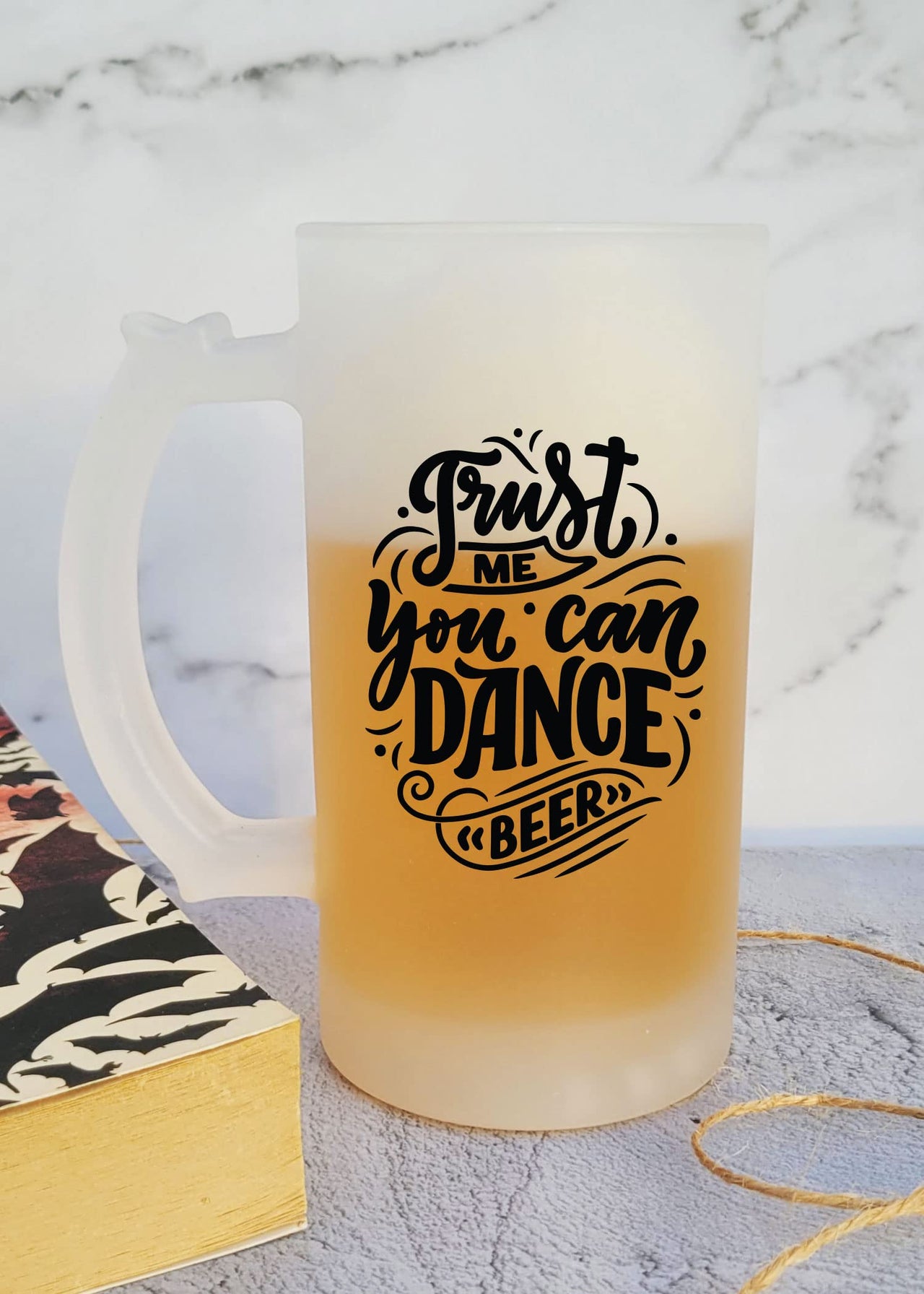 Trust Me You Can Dance - Frosted Beer Mug