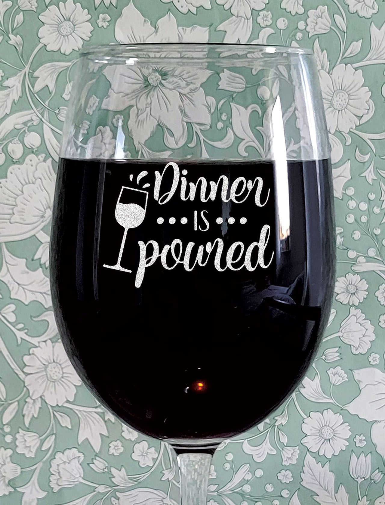 the pink magnet Dinner is Poured - Engraved Wine Glass