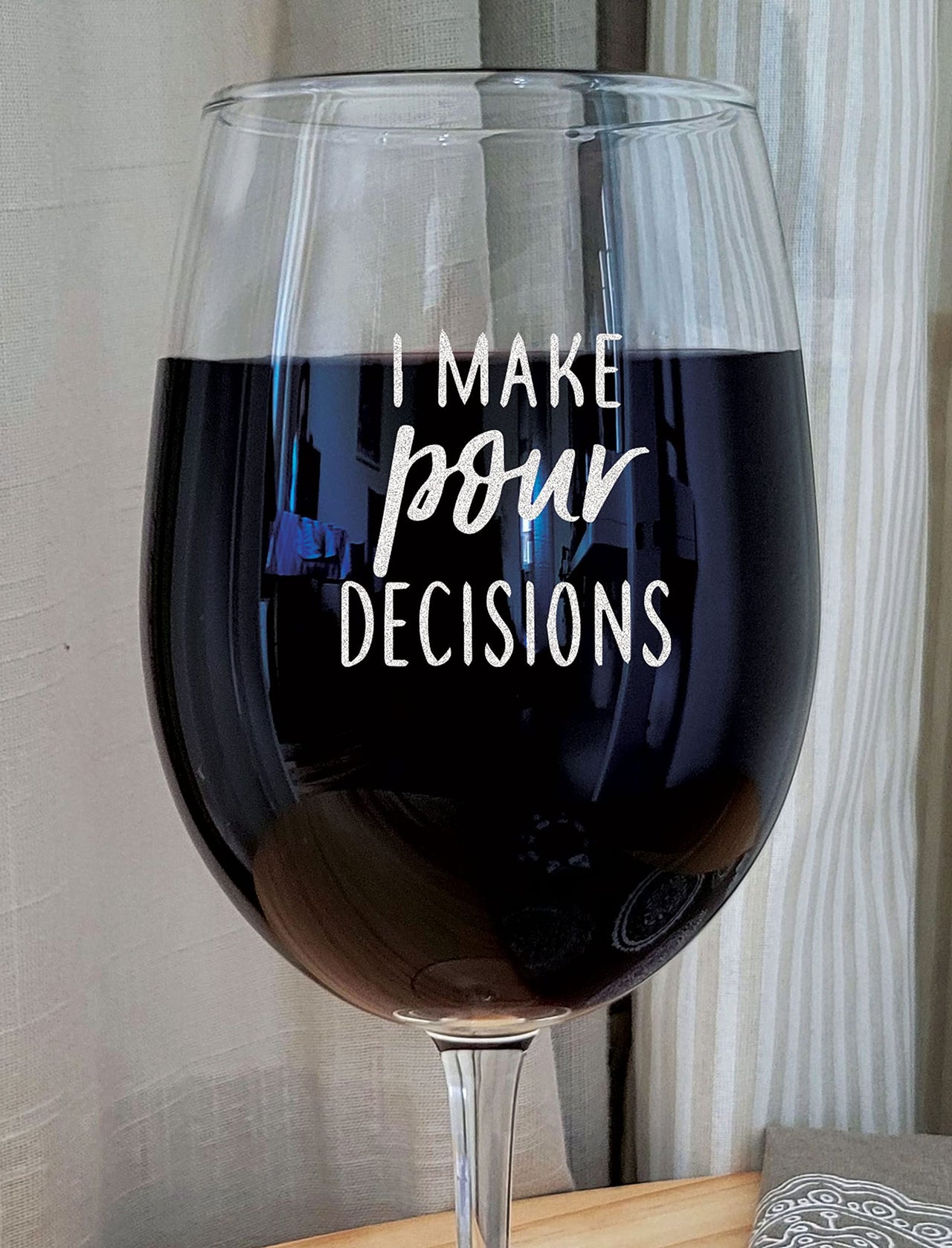 the pink magnet I Make Pour Decisions - Engraved Wine Glass