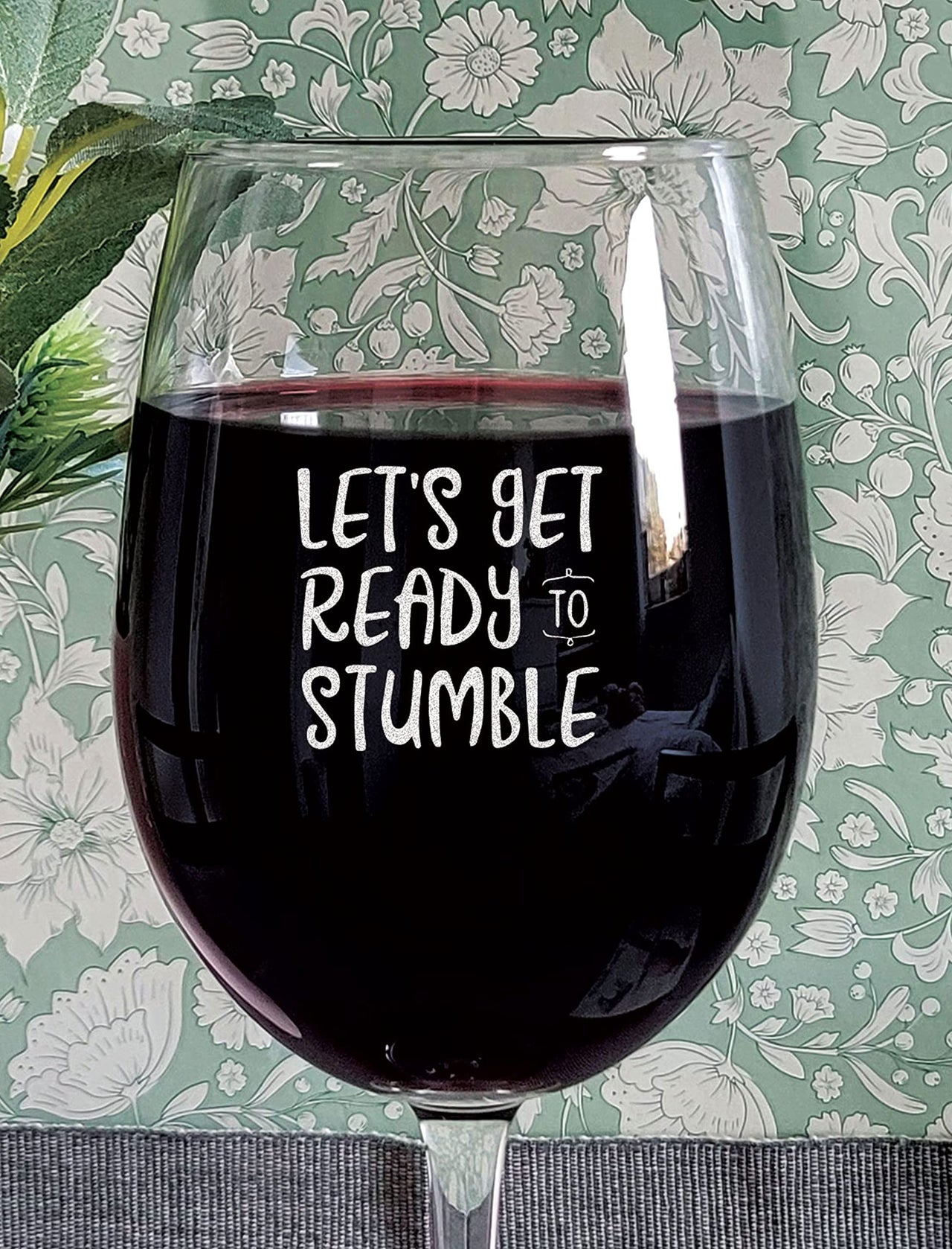 the pink magnet Let's Get Ready to Stumble - Engraved Wine Glass