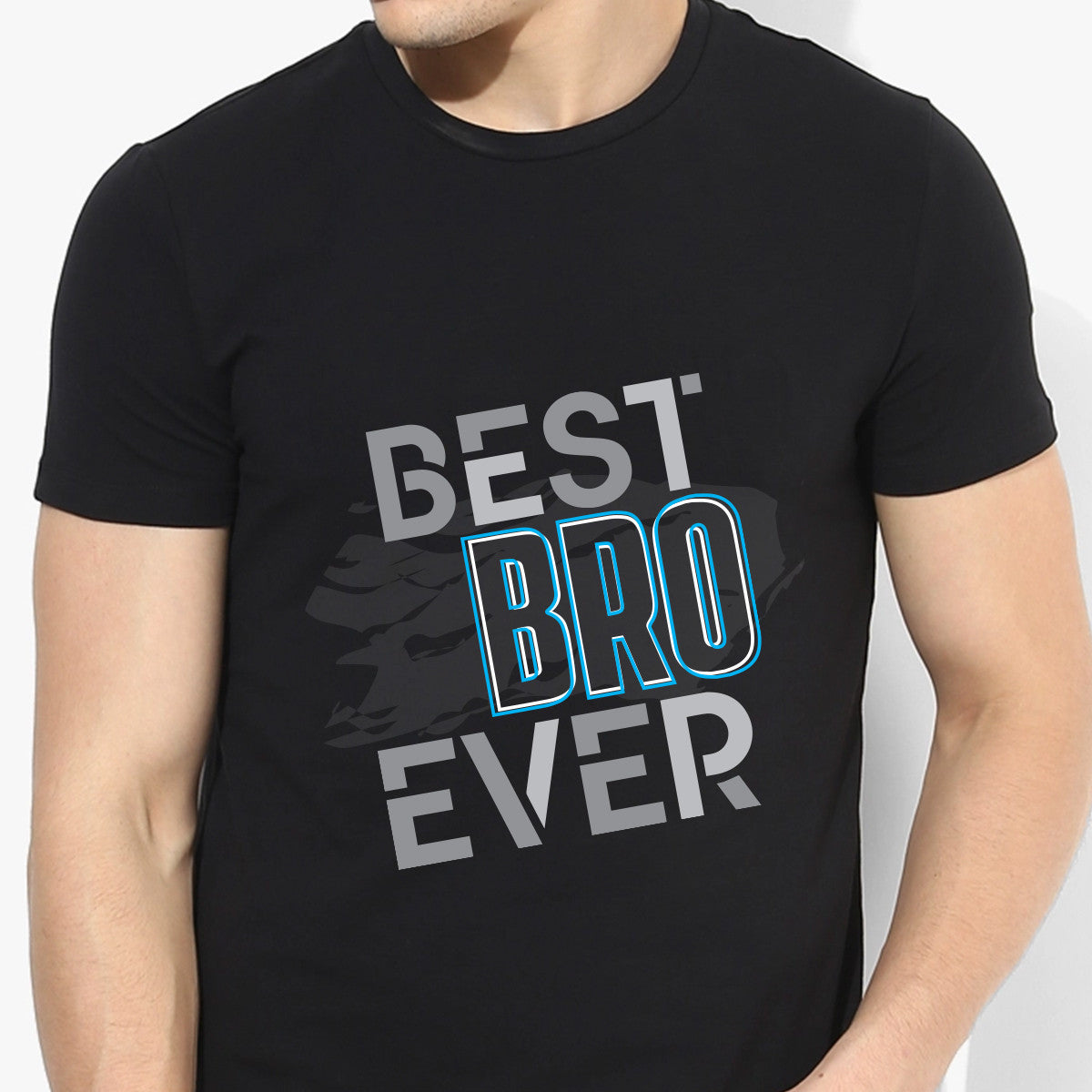 Best Bro Ever Round Neck T-shirt