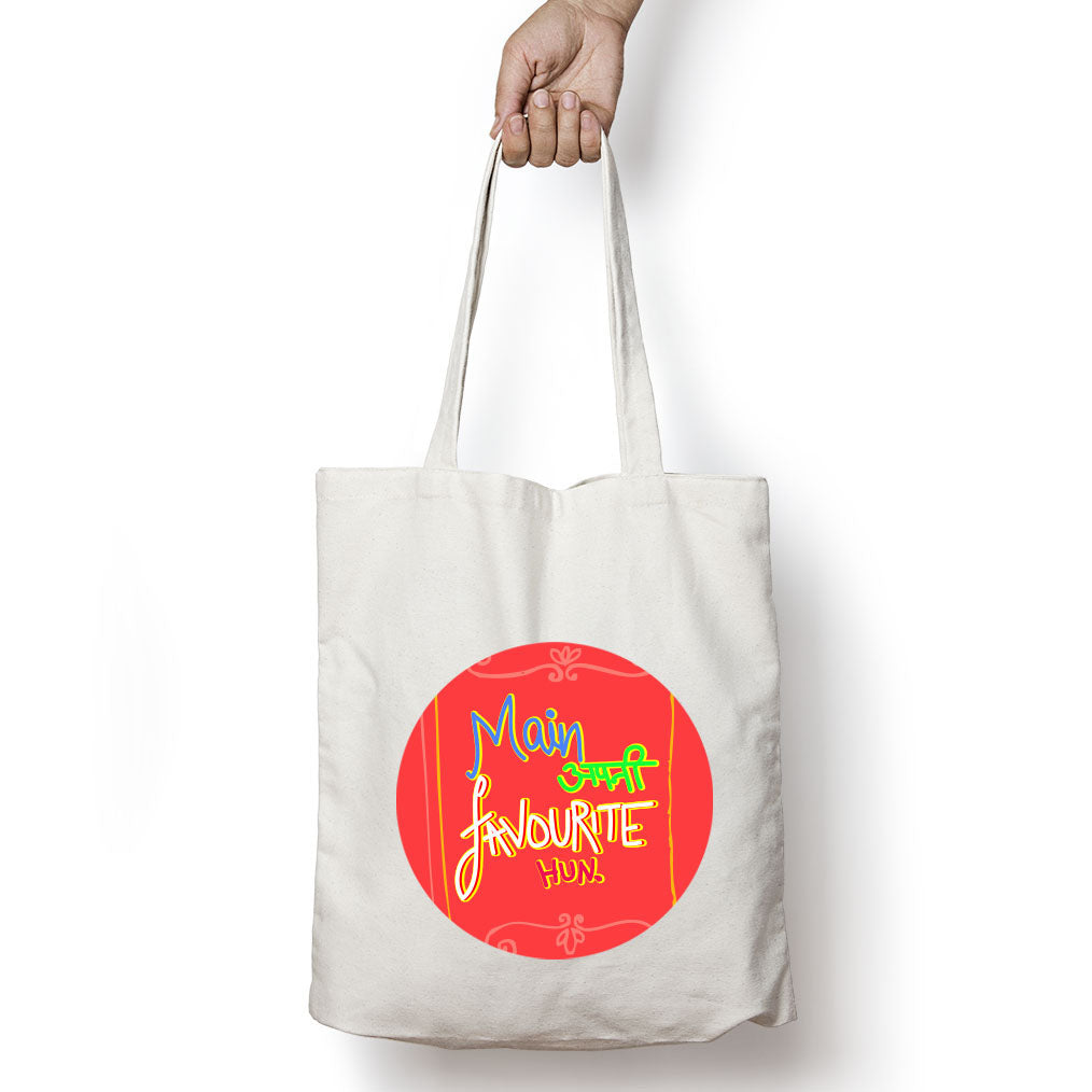 Main Apni Favourite Hun Tote Bag