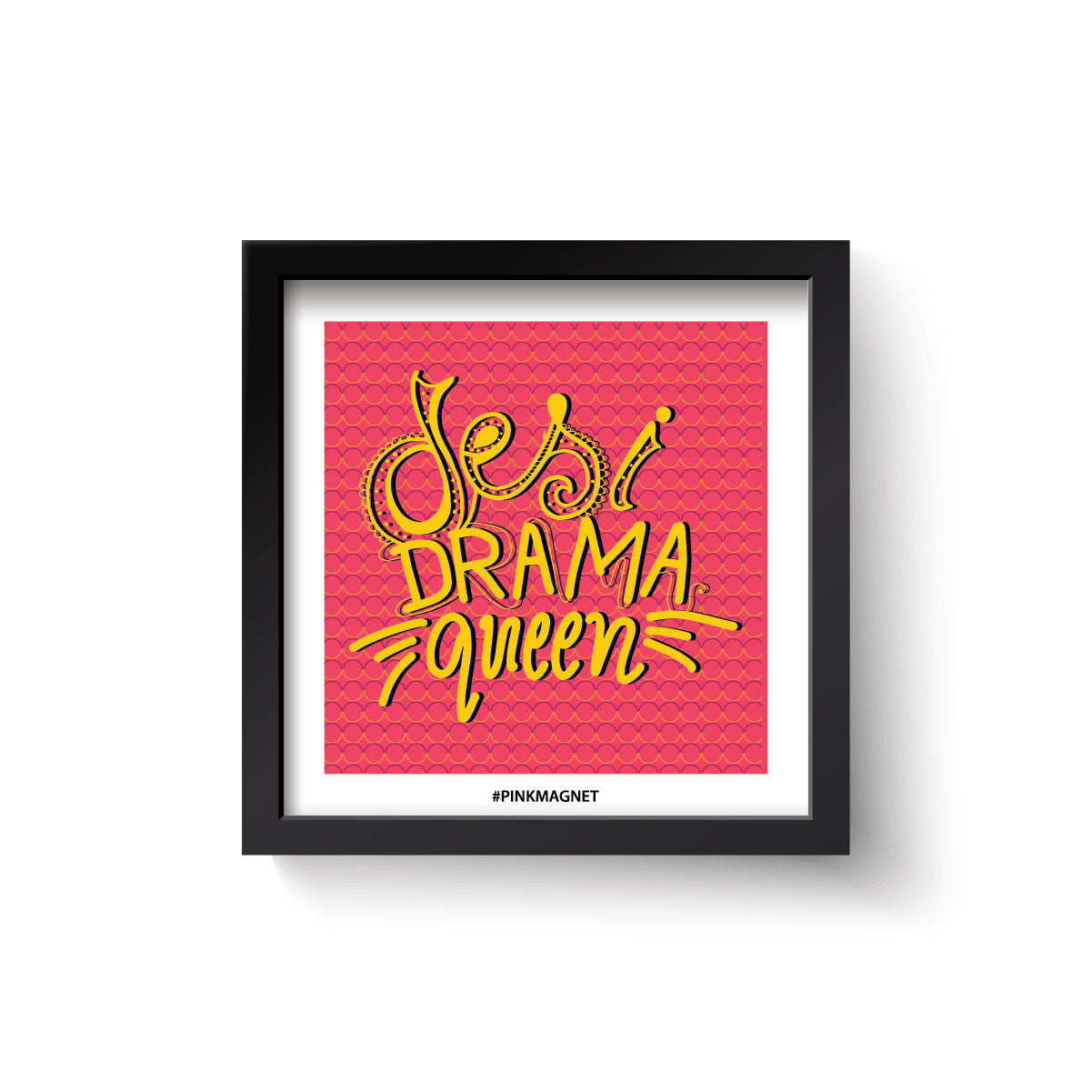 Desi Drama Queen - Wall Art